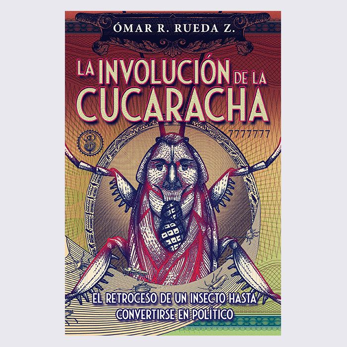 Portada del libro La involución de la cucaracha de Ómar Rueda Z.