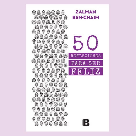 Portada del libro 50 reflexiones para ser feliz de Zalman Ben-Chaim