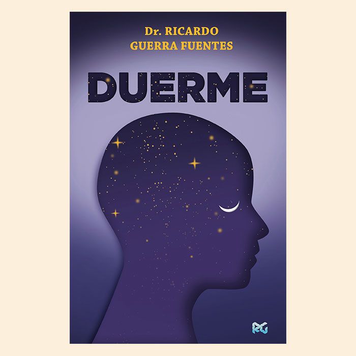 Portada del libro Duerme del doctor Ricardo Guerra Fuentes