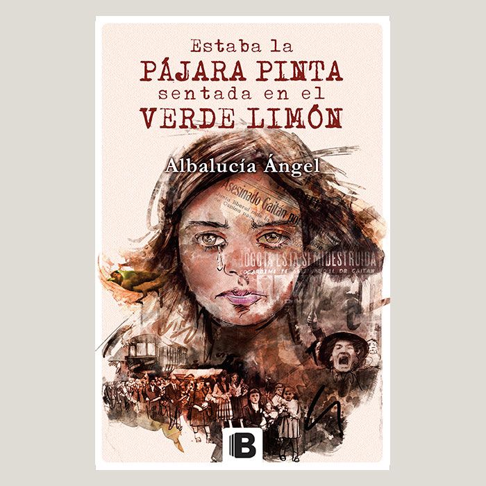 Portada del libro Estaba la pájara pinta sentada en el verde limón de Albalucía Ángel