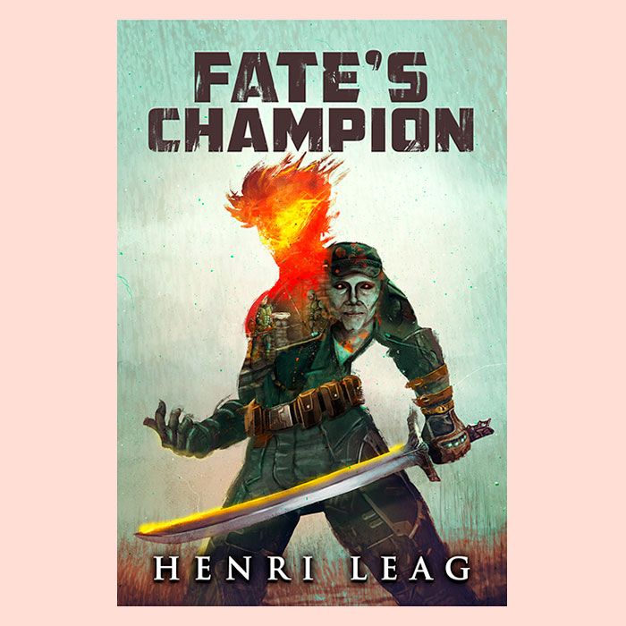 Portada del libro Fate's Champion de Henry Leag