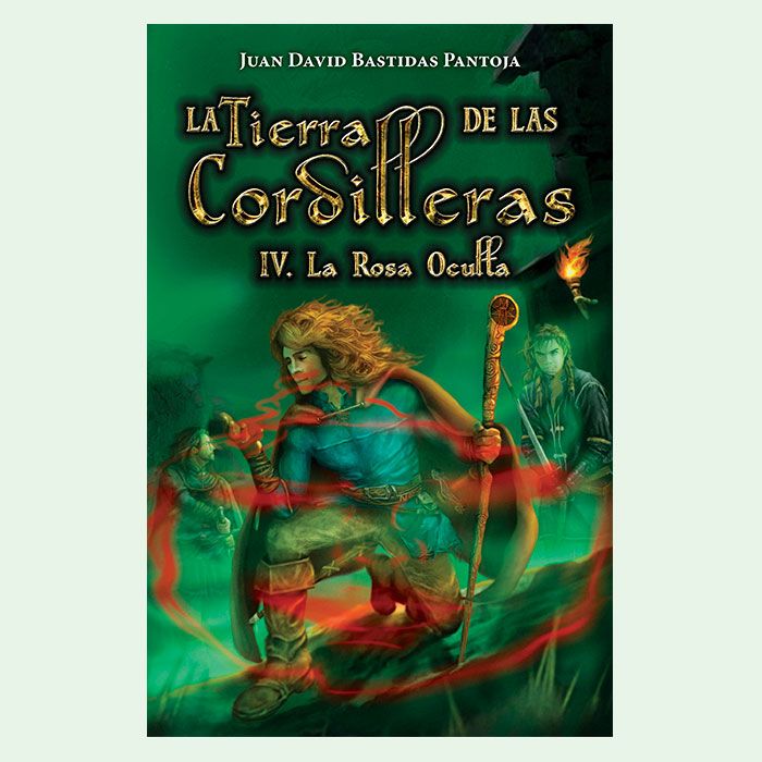 Portada del libro La tierra de las cordilleras (IV) de Juan David Bastidas Pantoja