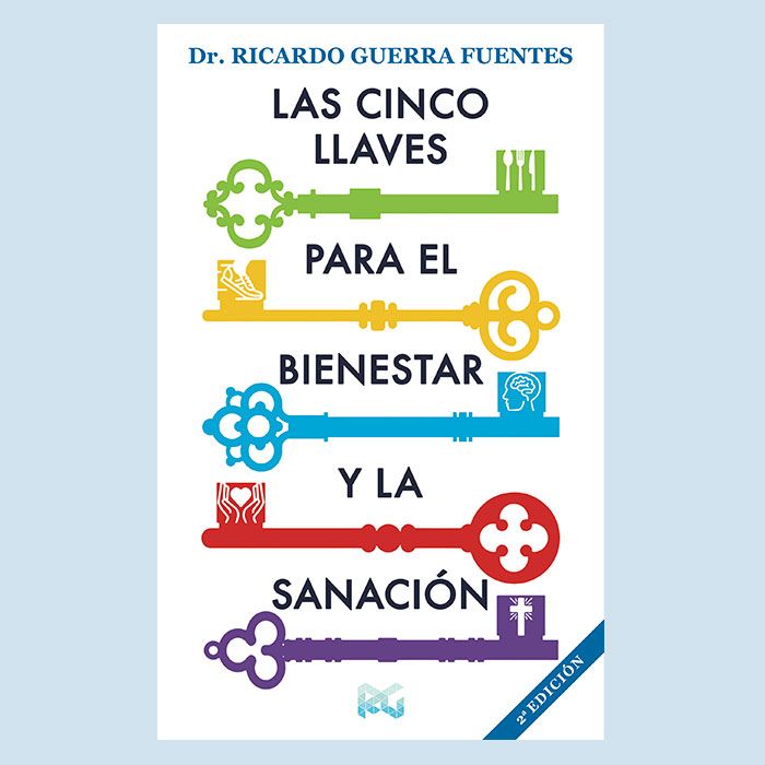 Portada del libro Las cinco llaves para el bienestar y la sanación de Ricardo Guerra Fuentes